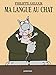 Le Chat, Tome 6 : Ma langue au Chat by 