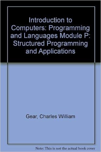 Programming And Languages Module P Introduction To Computers Structured Programming And Applications Gear C William Amazon Com Books