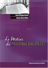 Le  métier de documentaliste