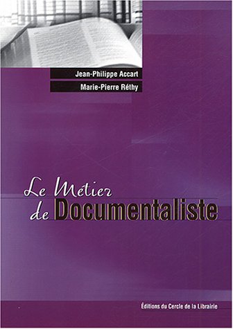 Le  métier de documentaliste