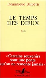 Le  temps des dieux