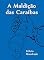 Livro A Maldição das Caraíbas