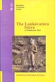 The Lankavatara Sutra : A Mahayana Text, , 8120816552