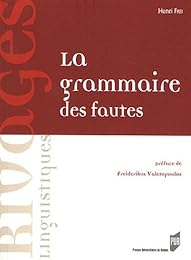 La  grammaire des fautes