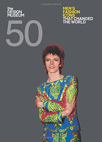 Download Fifty Men's Fashion Icons that Changed the World (Design Museum Fifty)