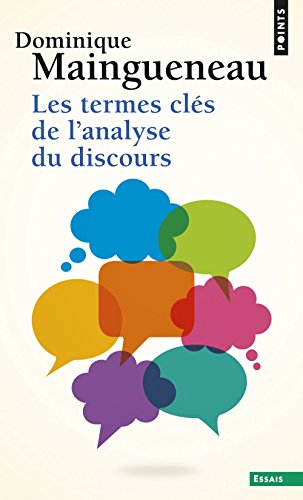 Les  termes clés de l'analyse du discours