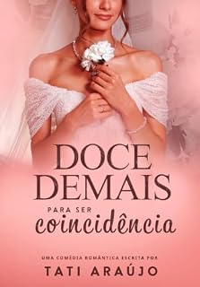 Livro Doce demais para ser coincidência