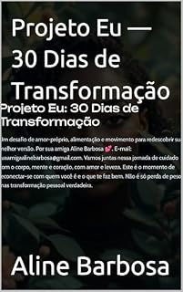 Livro Projeto Eu — 30 Dias de Transformação