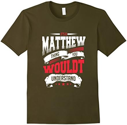 Men's Hello My Name Is Matthew Perfect Say My Name T-Shirt 3XL Olive