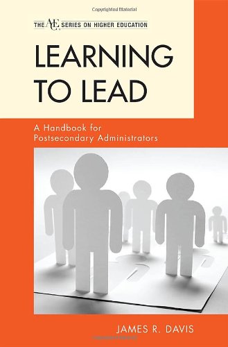 Learning to Lead: A Handbook for Postsecondary...