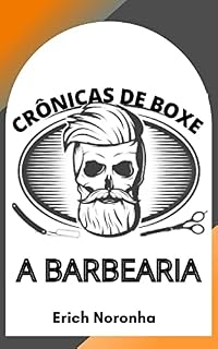 Livro Crônicas de Boxe: A Barbearia