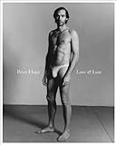 Peter Hujar: Love & Lust by 