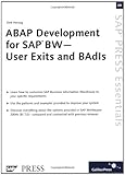 ABAP Development in SAP BW : User Exits and BAdIs, Herzog, Dirk, 1592290981