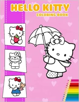 Hello Kitty Coloring Book: Wonderful Coloring Book For Kids ...