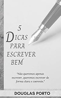 Livro 5 Dicas Para Escrever Bem
