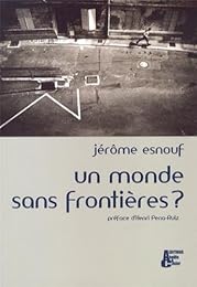Un  monde sans frontières ?