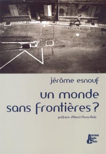 Un  monde sans frontières ?