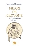 Milon de Crotone ou l'invention du sport (Hors collection) (French Edition) by