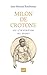 Milon de Crotone ou l'invention du sport (Hors collection) (French Edition) by