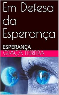 Livro Em Defesa da Esperança: ESPERANÇA