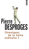 Chroniques De La Haine Ordinaire (French Edition) by 