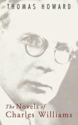 The Novels of Charles Williams: