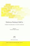 Image de Defense Related SME's: Analysis and Description of Current Conditions (Nato Science Series)