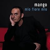 Mango - Mio Fiore Mio