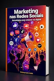 Livro O Poder das Redes Sociais nas Marcas: Estratégias para construir presença e autoridade online
