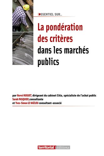 La  pondération des critères dans les marchés publics