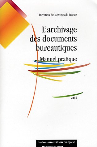 L' archivage des documents bureautiques