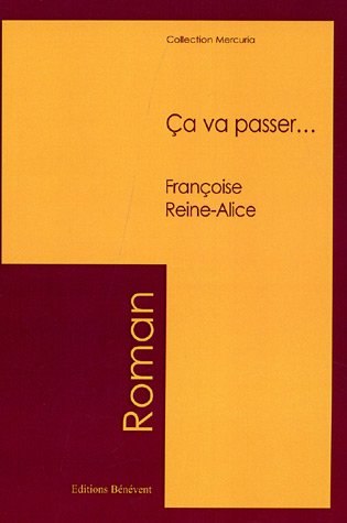 Ça va passer