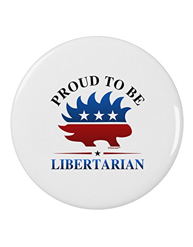 TooLoud Proud To Be Libertarian 2.25