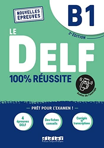 Le DELF B2 100% Réussite - édition 2021-2022 - Livre + didierfle