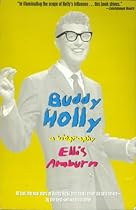 Buddy Holly: A Biography