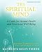 The Spiritual Mind: A Guide for Mental Health and Emotional Well-Being by 