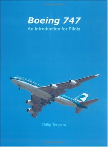 Boeing 747: An Introduction for Pilots