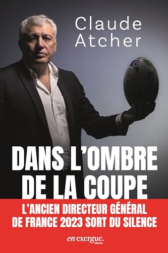 Dans l'ombre de la Coupe: l'ancien directeur général de France 2023 sort du silence