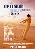 Image de Real Health for Men: Get Fit, Lose Weight, Enjoy Sex, De-Stress, Beat Disease, Feel Great!