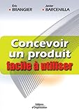 Concevoir un produit facile à utiliser (ED ORGANISATION) (French Edition) by 