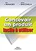 Concevoir un produit facile à utiliser (ED ORGANISATION) (French Edition) by 
