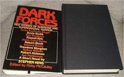Dark Forces New Stories Of Suspense And Supernatural Horror Stephen King Kirby Mccauley 9780670256532 Amazon Com Books