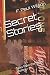 Secret Stories: Tales from the Secret History (The Secret History of the World) by F. Paul Wilson