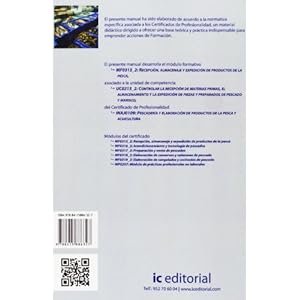 Recepci�n, almacenaje y expedici�n de productos de la pesca. inaj0109 - pescader�a y elaboraci�n de productos de la pesca y acuicultura