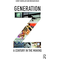 Generation Z: A Century in the Making book cover