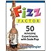 Fizz Factor Book - Book by Steve Spangler