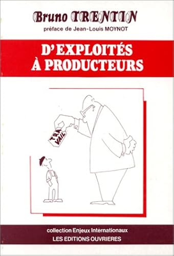 Download D'exploités à producteurs PDF