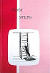 First Steps (Pathway Reading Series, Grade 1)