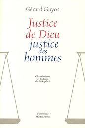 Justice de Dieu, justice des hommes