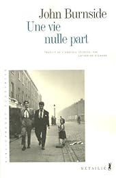 Une  vie nulle part